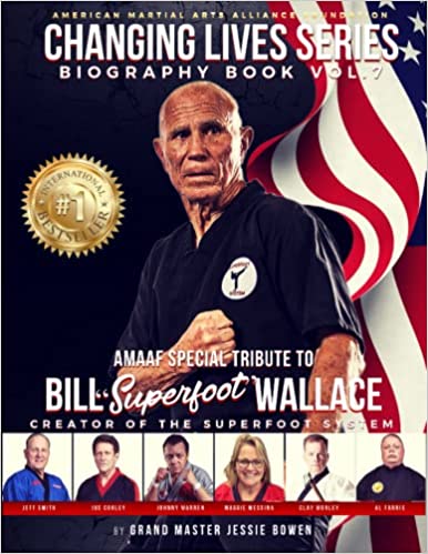 CHANGING LIVES SERIES BILL SUPERFOOT WALLACE
